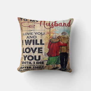 To My Husband Design Love Letter To Him Cushion