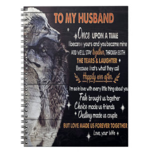 To My Husband Design Love Quotes To Husband Notebook