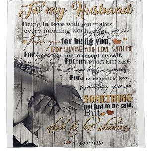 To my Husband House Decoration Gift Shower Curtain