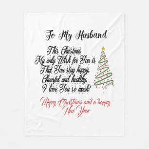 To my Husband Merry Christmas Fleece Blanket