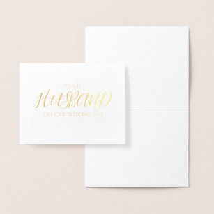 TO MY HUSBAND | On Our Wedding Day Letter Foil Card