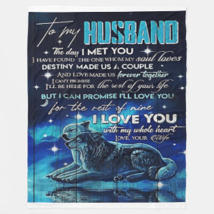 To my Husband Trendy Gift For Your Husband Fleece Blanket
