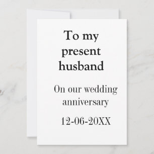 To my husband wedding anniversary add name date ma invitation