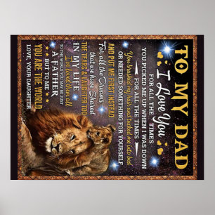 To My Lion Dad Gift, Dad Birthday Gift Idea Poster