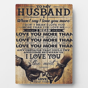 To My Love My Husband Cute Quotes Gift Plaque