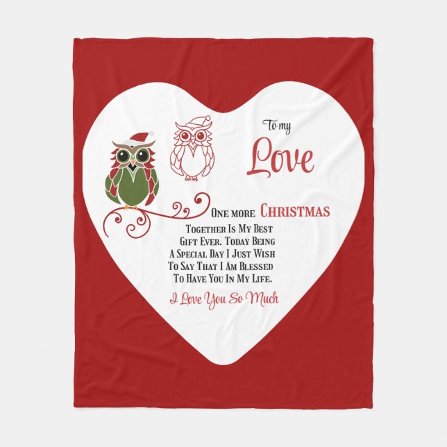 To my Love One more Christmas together  Fleece Blanket (Front)