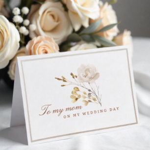 To My Mom on My Wedding Day Fall Floral Card