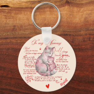 To My Mommy Emotional Mother's Day Message  Key Ring