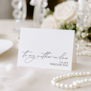 "To My Mother-In-Law On My Wedding Day" Card