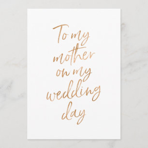 To my mother on my wedding day card