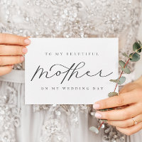 To My Mother On My Wedding White Blank Card