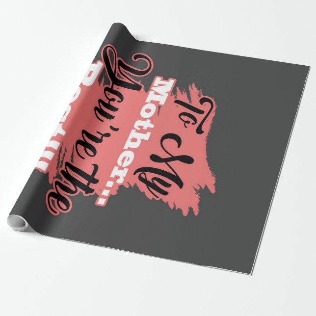 To My Mother You're The Best | Gifts For Mother Wrapping Paper (Unrolled)