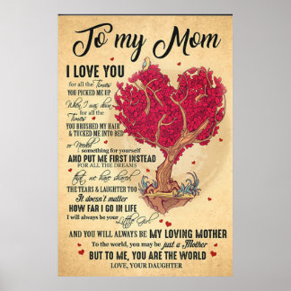 to my mum, i loe you mothers day gifts poster