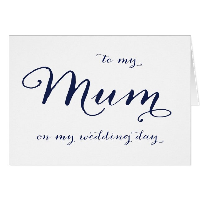 To My Mum on My Wedding Day Card (Front Horizontal)