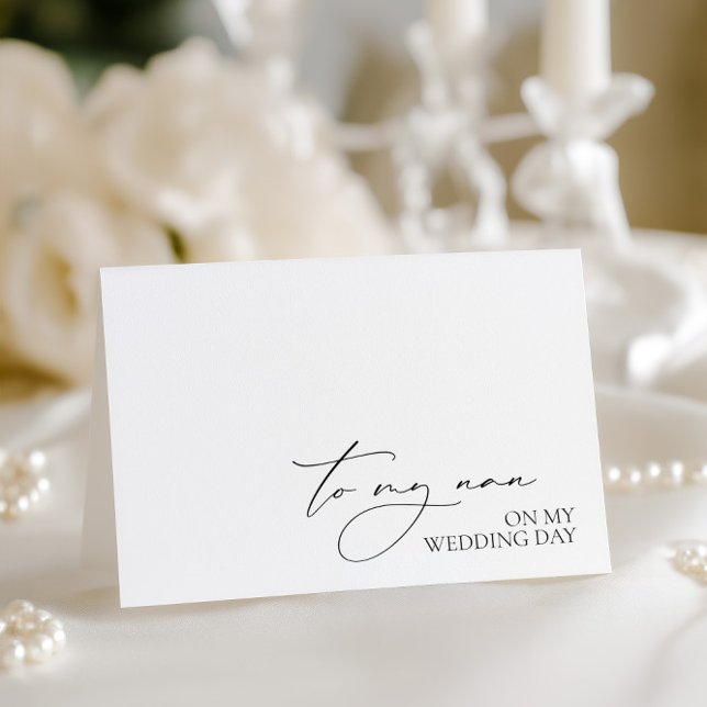 "To My Nan On My Wedding Day" Message Card (To My Nan On My Wedding Day" Message Card)