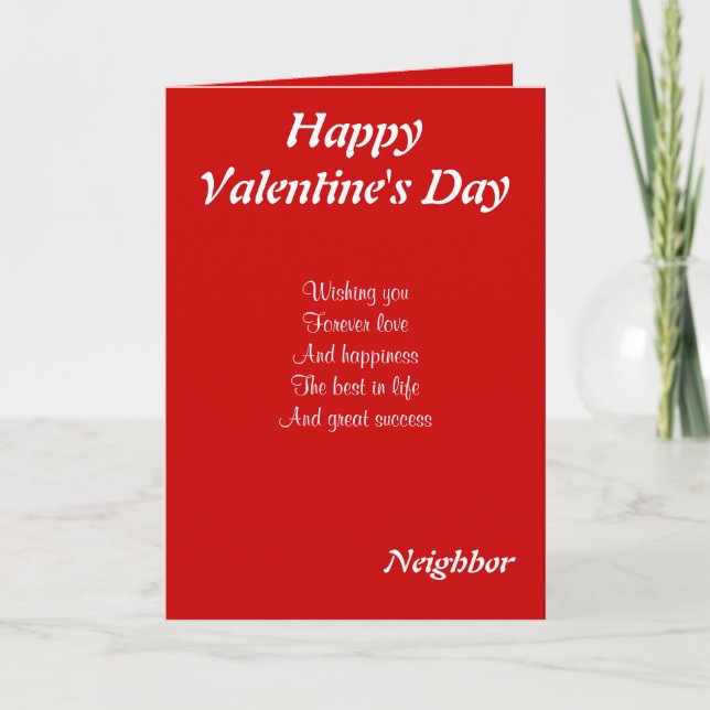 To my neighbour on valentine's day holiday card (Front)