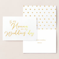 To My Nonna On My Wedding Day Foil Card
