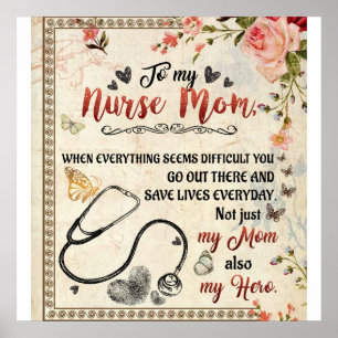 To My Nurse Mum Gift, Floral Love Letter To Mum Poster
