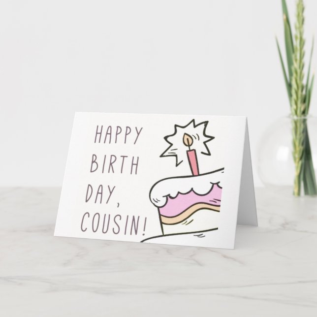 TO MY "OLDER COUSIN" ON YOUR BIRTHDAY HOLIDAY CARD (Front)