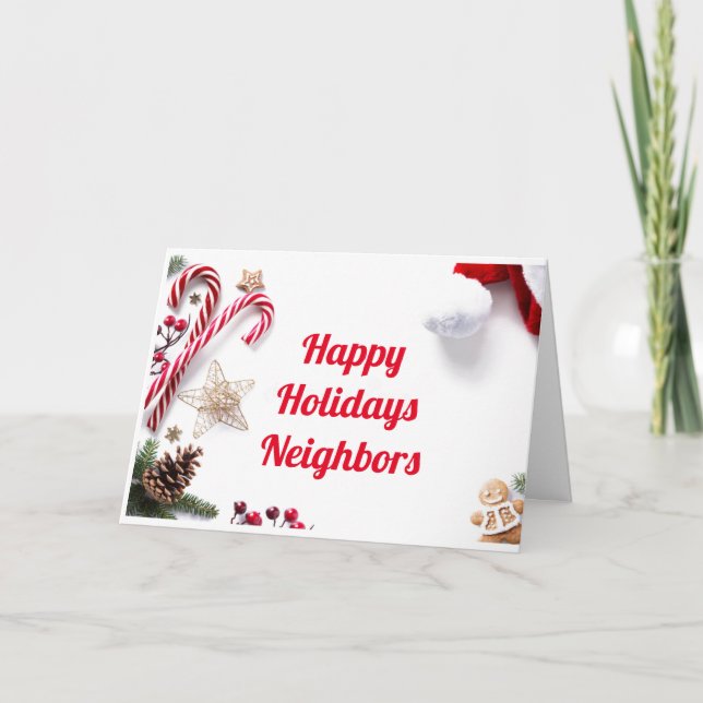TO MY OR OUR "NEIGHBOR" BEST HOLIDAY EVER WISHES (Front)