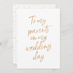 To my parents on my wedding day invitation