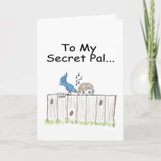 To My Secret Pal Greeting Card