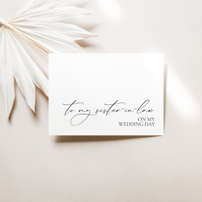 "To My Sister-In-Law On My Wedding Day" Card (Creator Uploaded)