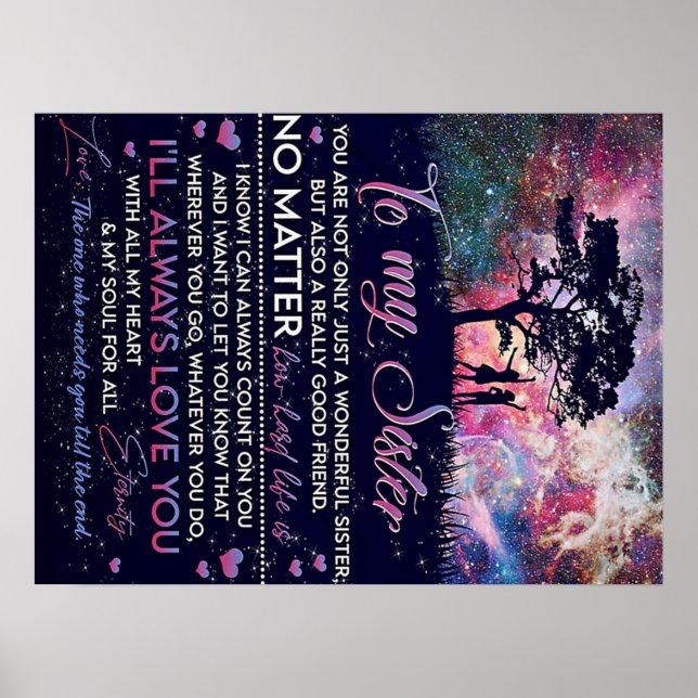 To My Sister Lady Girl Gift, Sister Birthday Gift Poster (Front)