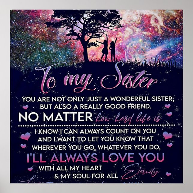 To My Sister Lady Girl Gift, Sister Birthday Gift Poster (Front)