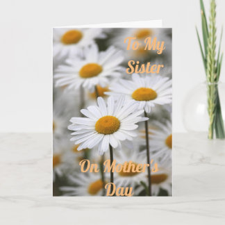 To My Sister on Mothers Day Folded Greeting Card