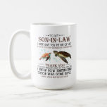 To my son in law coffee mug<br><div class="desc">Son-in-law and mother-in-law,  family gift. Sea turtle art. Design on both sides.</div>