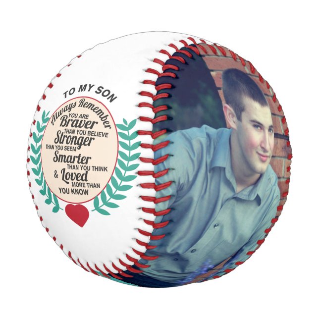 To My Son - You are BRAVER than you think Baseball (Angled)