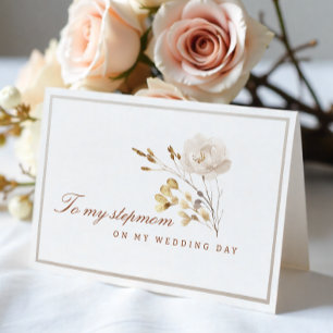 To My Stepmom on My Wedding Day Fall Floral Card
