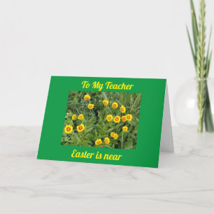 TO MY **TEACHER** AT EASTER HOLIDAY CARD