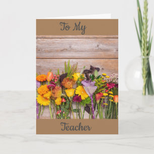 TO MY **TEACHER** AT THANKSGIVING CARD