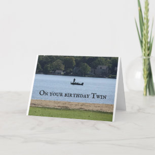 TO MY "TWIN BROTHER" ON YOUR BIRTHDAY CARD