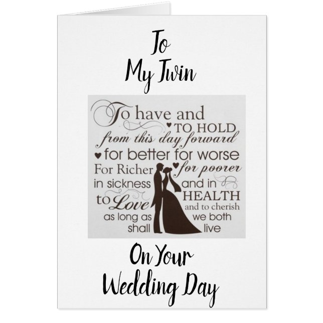 TO MY ***TWIN*** ON YOUR **WEDDING DAY** (Front)