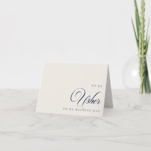 To My Usher On My Wedding Day Message Card