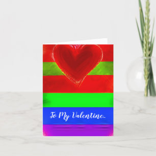 To My Valentine... Holiday Card