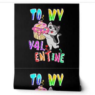 To My Valentine Wallpaper