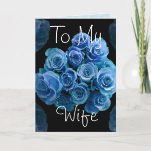 To My Wife Blue Roses Happy Anniversary Card