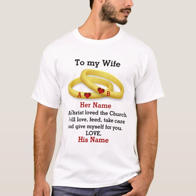 To my Wife for her wedding couple ring monogram T-Shirt (Front)