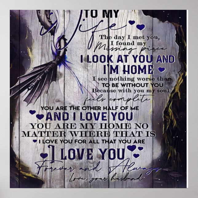 To my Wife | Funny Quotes To Wife | New Home Gift Poster (Front)