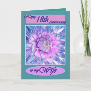 To My Wife - Happy 18th Anniversary Card