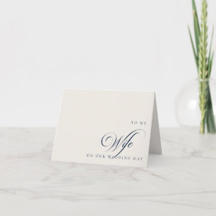 To My Wife On Our Wedding Day Message Card