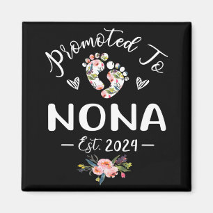 To Nona Est 2024 Flower Mother's Day Magnet