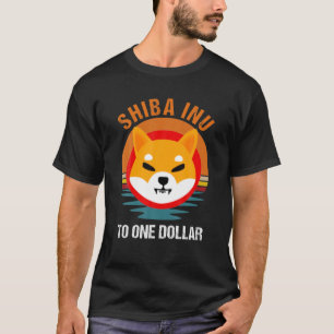 To One Dollar, Shiba Inu Shib Coin Men Crypto Hodl T-Shirt