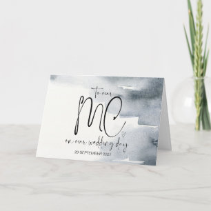 To Our MC on Wedding Day Thank You Bride and Groom Card