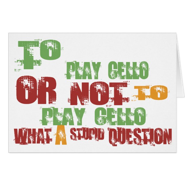 To Play Cello (Front Horizontal)