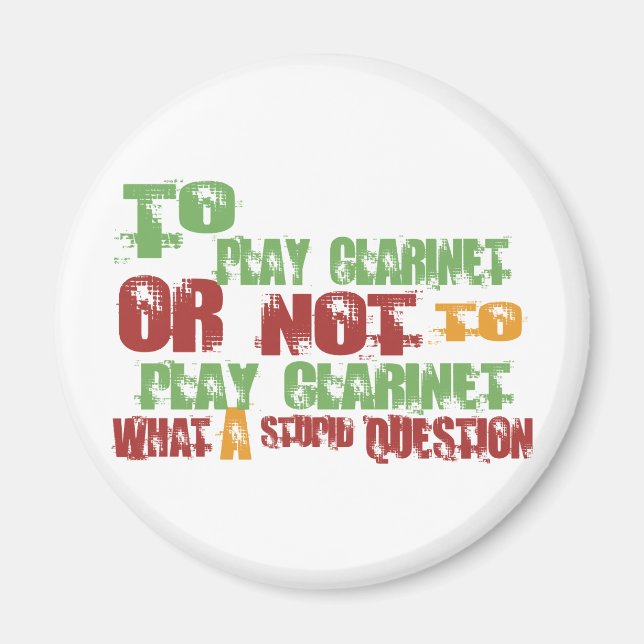 To Play Clarinet Magnet (Front)